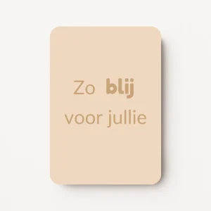 Minikaartje - Zo blij voor jullie